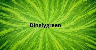 dinglygreen