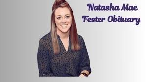 natasha fester obituary